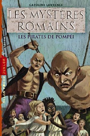 [The Roman Mysteries 03] • Les Pirates De Pompei